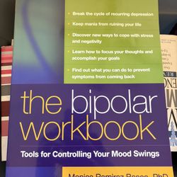 The Bipolar Workbook by Monica Ramirez Basco PhD