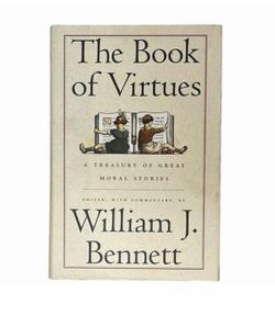 The Book of Virtues: A Treasury of Great Moral Stories