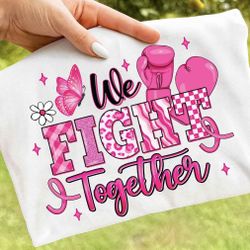 Breast Cancer awareness- We Wear Pink - In October Custom Hoodies & Shirts 