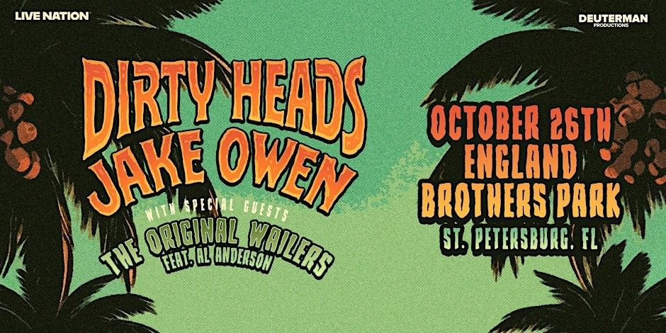 Jake Owen, Dirty Heads And The Original Wailers Tickets