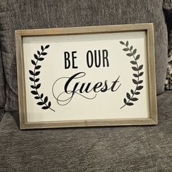Be Our Guest Wall Decoration Sign 15" X 11"