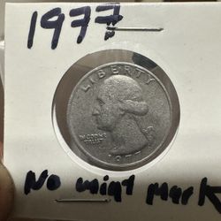 1977 Quater No Mint Mark