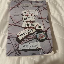 A Good Girls Guide To Murder