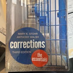 Corrections Third Edition (the Essentials) By Mark K Stohr