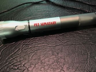 Pet Semetary Flashlight