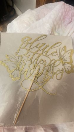 “ A Little Butterfly is on her way “ Cake Topper