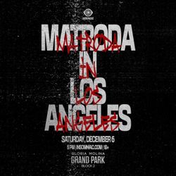 Matroda @ Grand Park - Saturday  GA