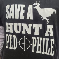 Save A Deer Hunt A Pedophile T-shirt