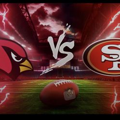 Cardinals Vs 49ers. 