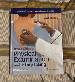 Bates’ Guide to Physical Examination and History Taking 13th edition