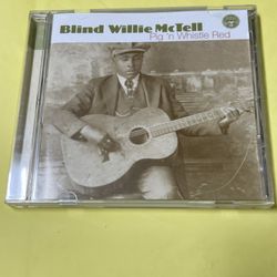 Blind Willie McTell - Pig N’ Whistle Red (1993) CD