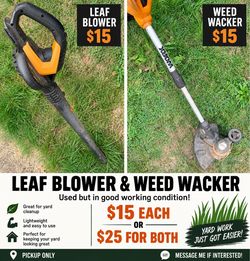 🍃 Leaf Blower & WORX Weed Wacker – $15 Each or $25 for Both