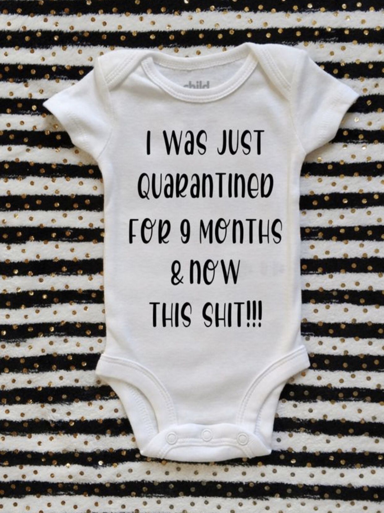 Funny quarantine onesie