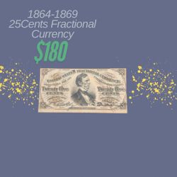 1(contact info removed) 25¢ Fractional Currency - Rare Civil War Era Note!