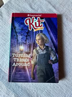 American Girl Kit: Turning Things Around Book