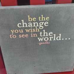 Picture, With Change In the World/ Gandhi