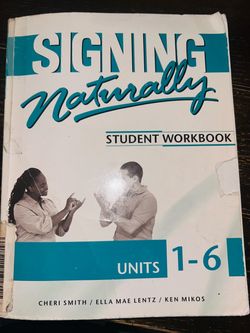 Signing Naturally student workbook