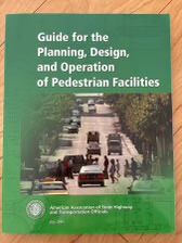 Guide For The Planning, Design, And Operation Of Pedestrian Facilities