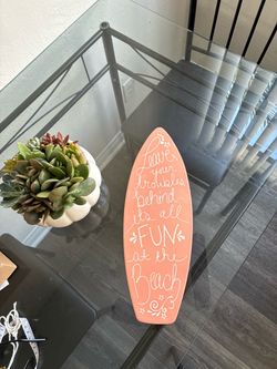 Decorative Surfboard Sign Beach Quote