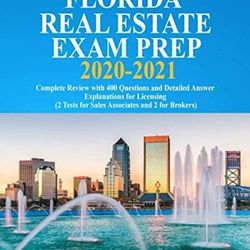 Florida Real Estate Exam Prep 2020 - 2021