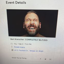 Bert Kreischer Thursday 7pm. 2 Tickets  
