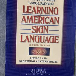 Learning American Sign Language: Beginning and Intermediate, Levels 1-2
