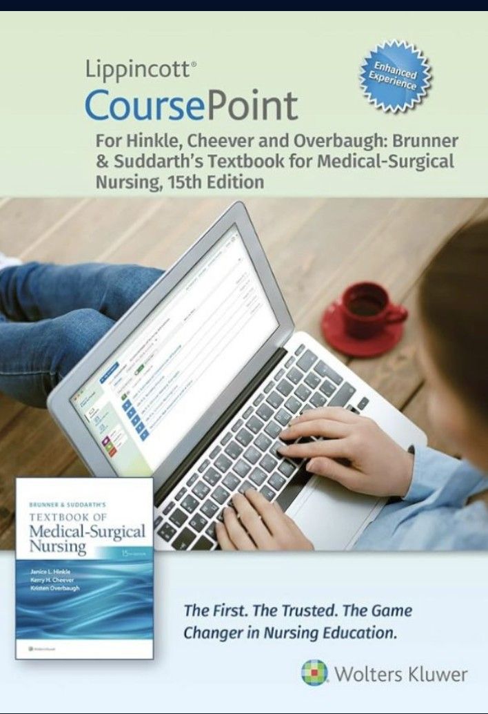 Lippincott CoursePoint Enhanced for Brunner & Suddarth's Textbook of Medical-Surgical Nursing

