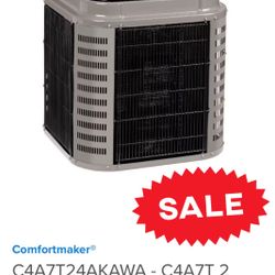 4 UNITS AVAILABLE $1,100.00 EACH ١١١٢٠ m SALE Comfortmaker® C4A7T24AKAWA - C4A7T 2 Ton, 17 SEER2, 2-Stage Air Con-ditioner, R410A, 208-230/1 Item: C4A