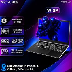 WISP - META PCS LAPTOP - CORE ULTRA 5 225H, 32GB DDR5, Integrated Graphics