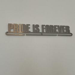 FREE "Pride is Forever" Medal Wall Holder