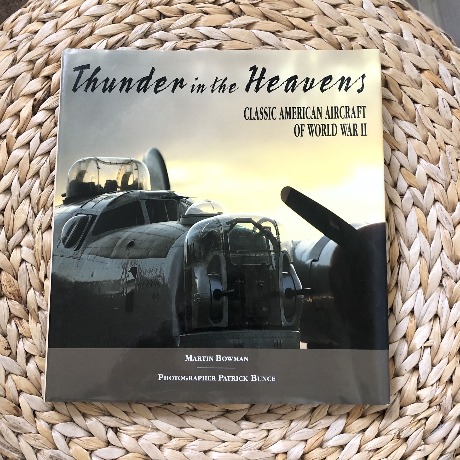 Thunder in the Heavens: Classic American Aircraft of World War II