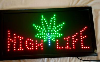High Life neon sign $20