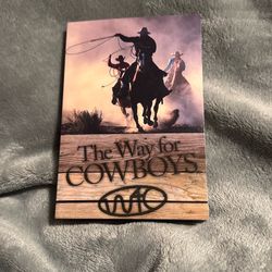 The Way For Cowboys