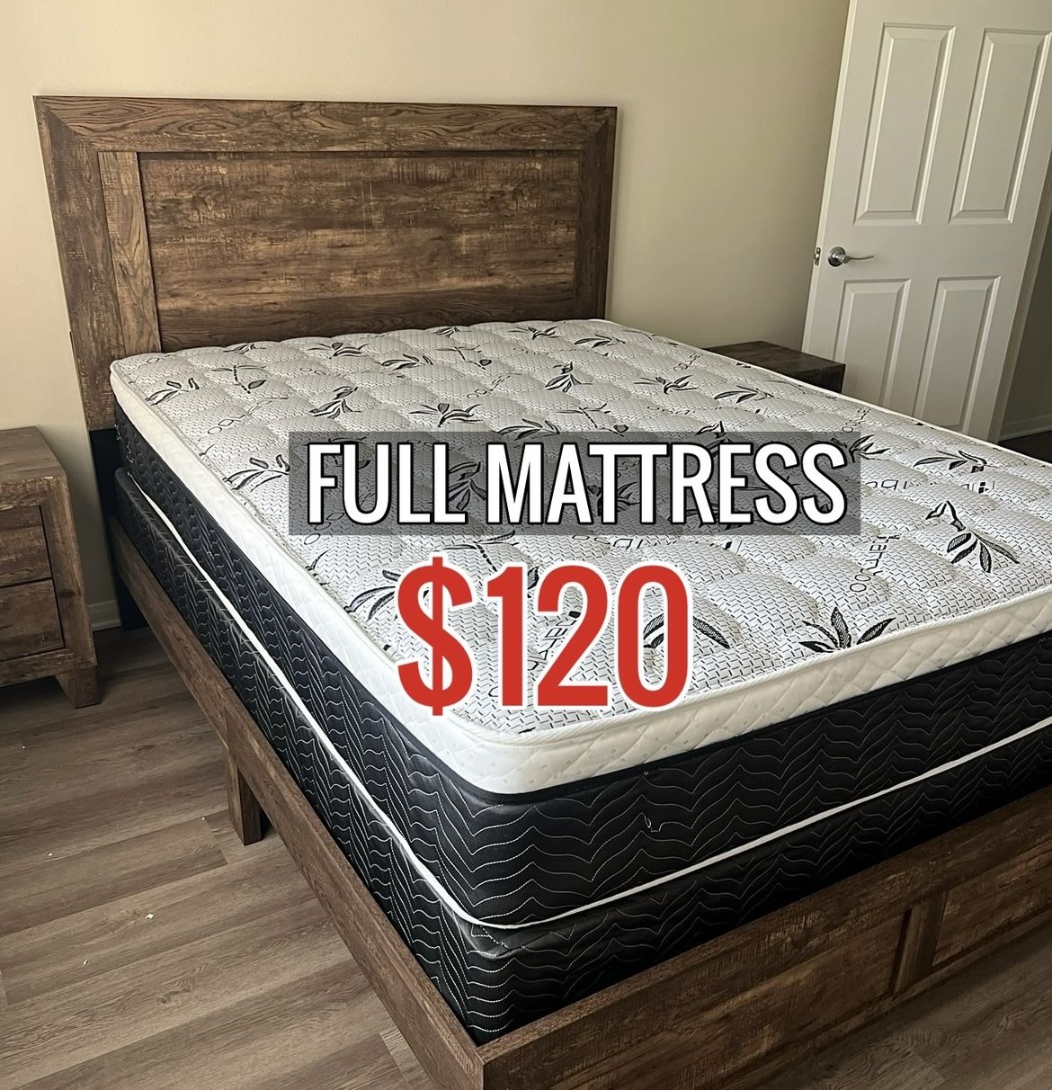 New Full Mattress Only $120