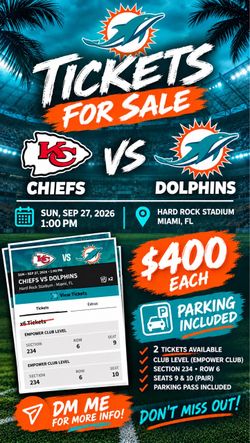 🔥 Miami Dolphins Vs the Kansas City Chiefs– 2 TICKETS AVAILABLE! 🔥