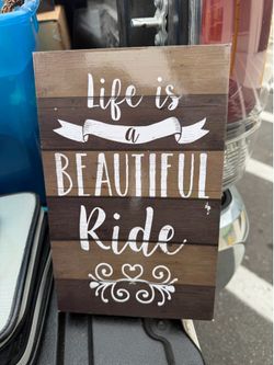 Life is a beautiful ride wall art