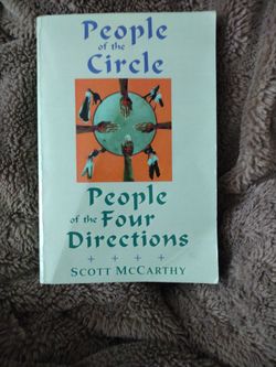 People Of The Circle, People Of The Four Directions 