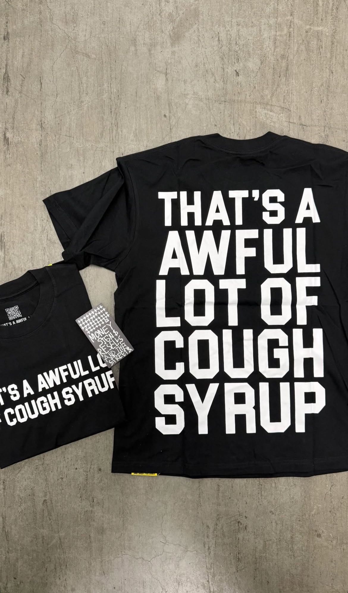 Cough Syrup Shirt