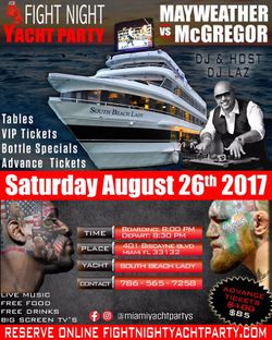Mayweather vs McGregor Yacht Party