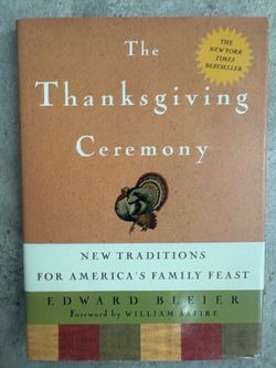 Thanksgiving Ceremony Edward Bleier Hardcover Crown Publishers 2003