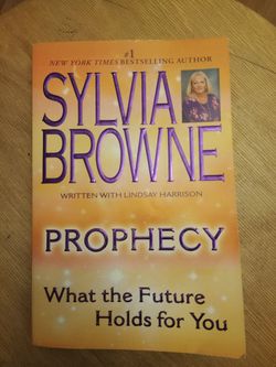Sylvia Browne Prophecy What The Future Holds For You Book