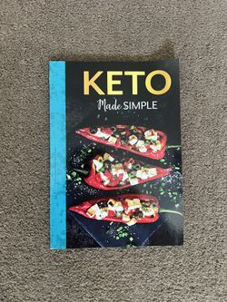 Keto Made Simple - Collection of Ketogenic Diet Low Carb Recipes Judith Pearce.  