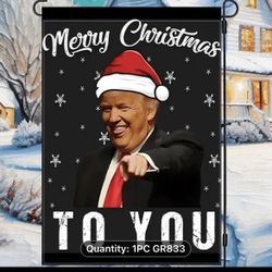 NEW - Trump -Merry Christmas To You - garden flag- MAGA 