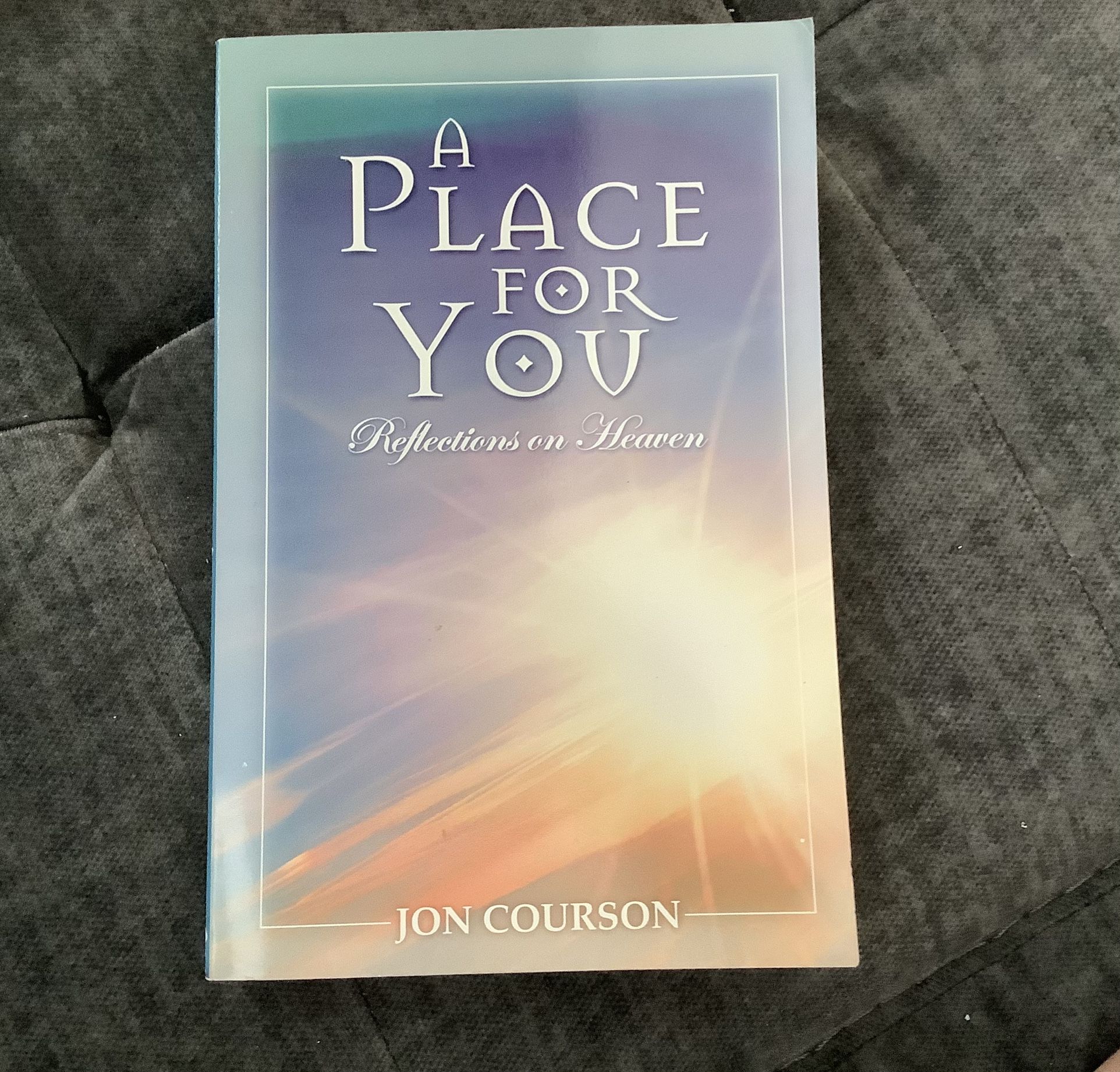 A Place For You by Jon Courson