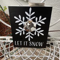 Let It Snow Wall Or Shelf Piece 8x10 New
