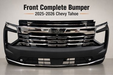 For 2025-2026 Chevy Tahoe Front Complete Bumper   10055 Belknap Rd, Sugar Land, TX 77498  The above prices are subject to applicable taxes 832**597**0