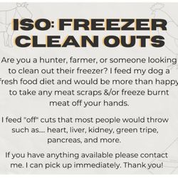 ISO: Freezer Cleanouts 