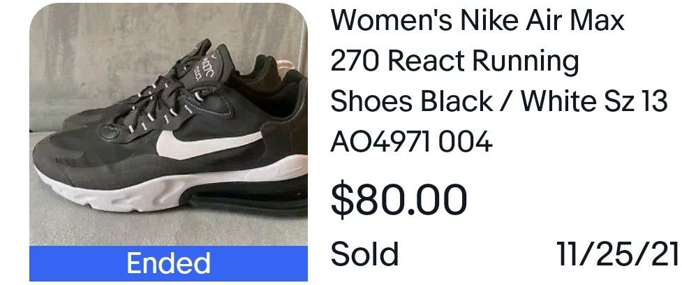 Limited edition Nike WMNS AIR MAX 270 REACT 'LEGEND OF HER' for Sale in  Murrieta, CA - OfferUp