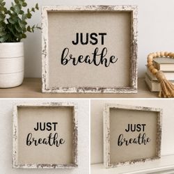 “Just Breathe” Rustic Farmhouse Framed Wall Decor