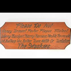 Vintage Wooden Huskies Sign